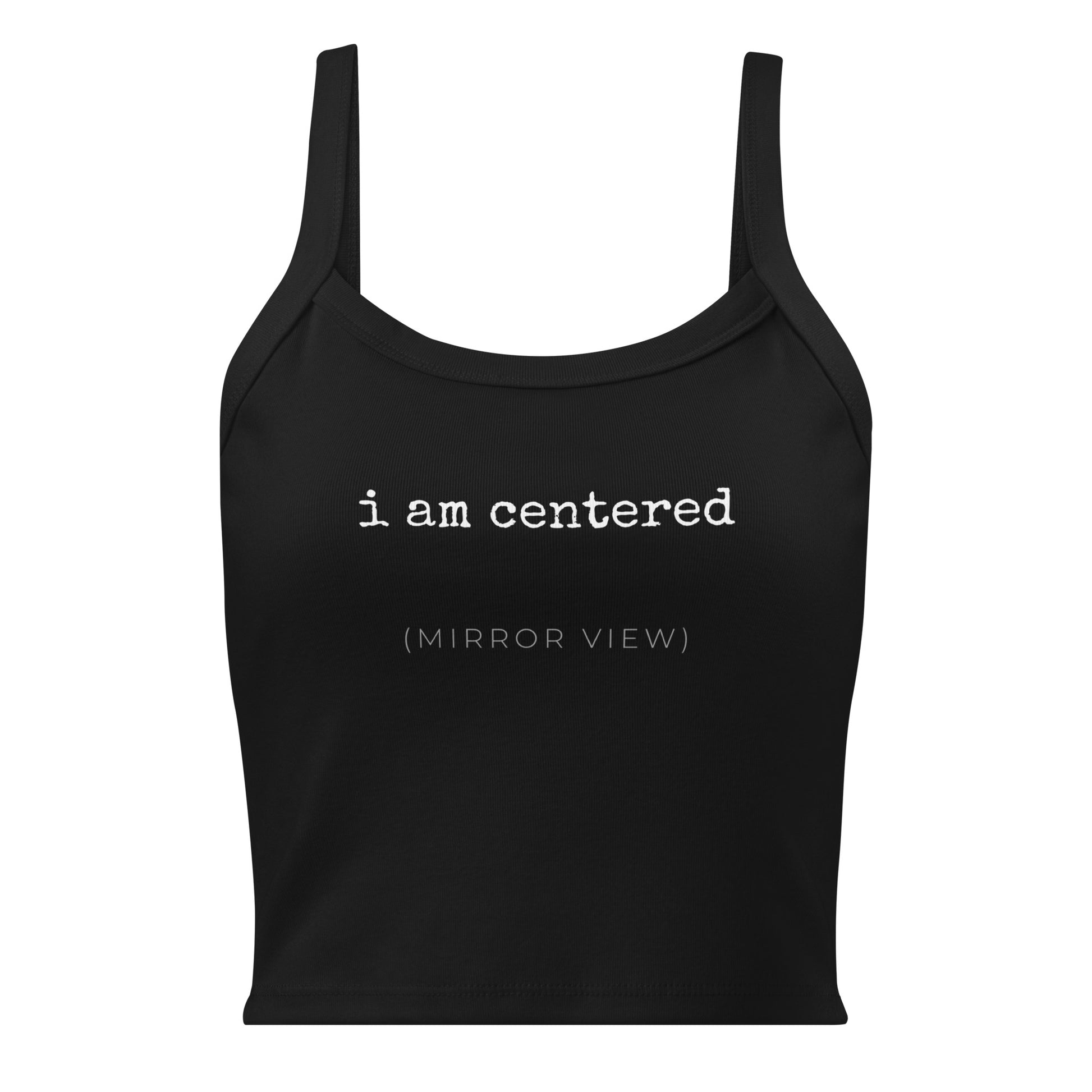 I Am Centered Crop Tank