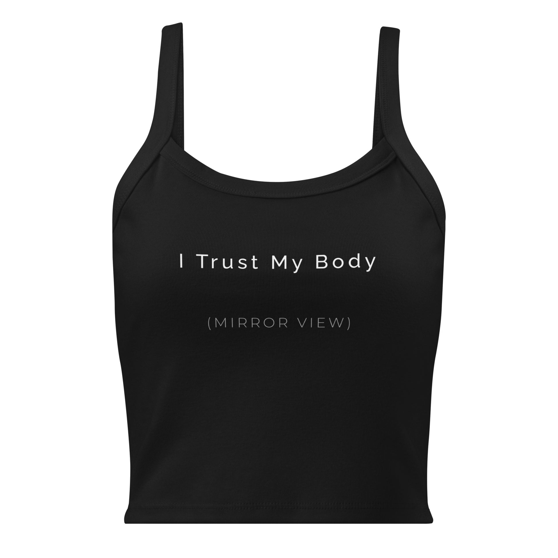 I Trust My Body Crop Tank